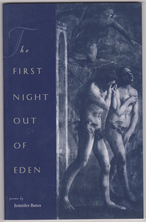 The First Night Out Of Eden
