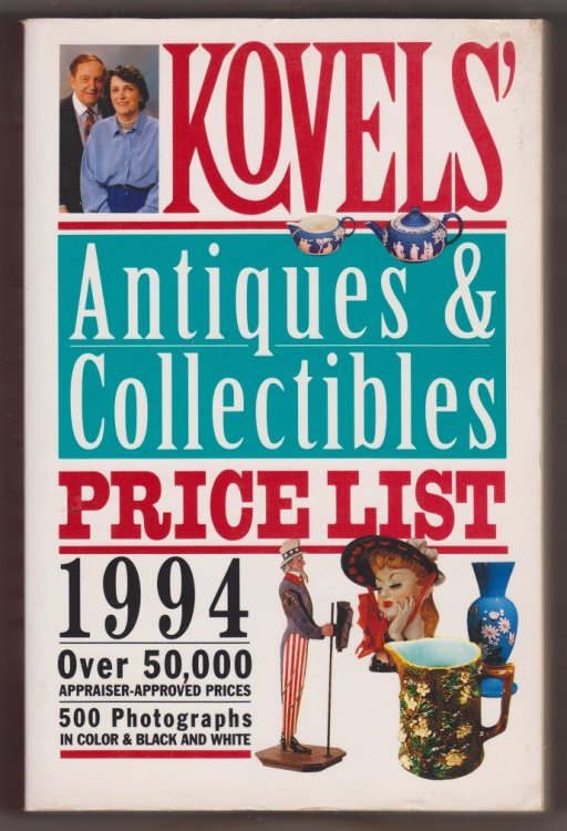 Kovel's Antiques And Collectibles Price List 1994