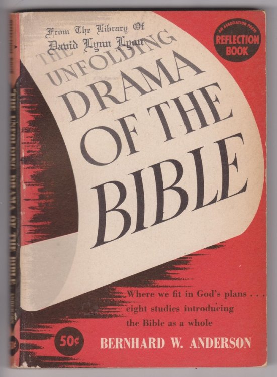 The Unfolding Drama of the Bible