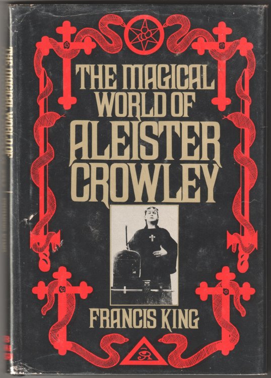 The Magical World of Aleister Crowley