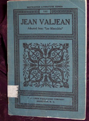 The Story of Jean Valjean, Adapted from Victor Hugo's 