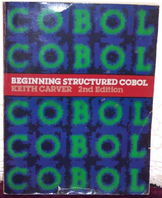 Beginning Structured COBOL