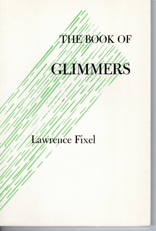 The Book of Glimmers [Inscribed by the Author].