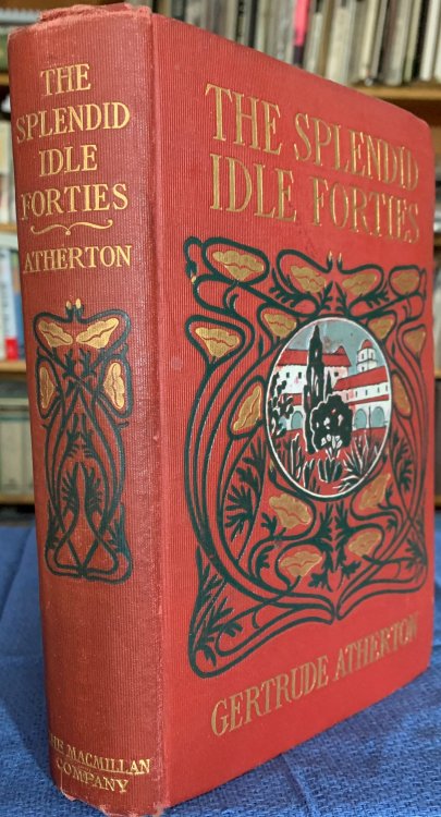 The Splendid Idle Forties. With illustrations by Harrison Fisher.