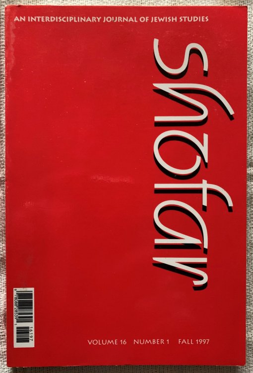 Shofar: An Interdisciplinary Journal of Jewish Studies, Volume 16, Number 1, Fall 1997.