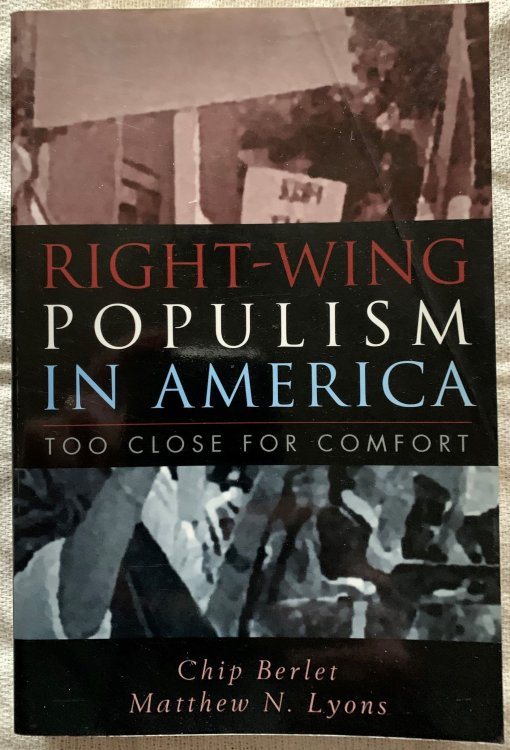 Right-Wing Populism in America: Too Close for Comfort.