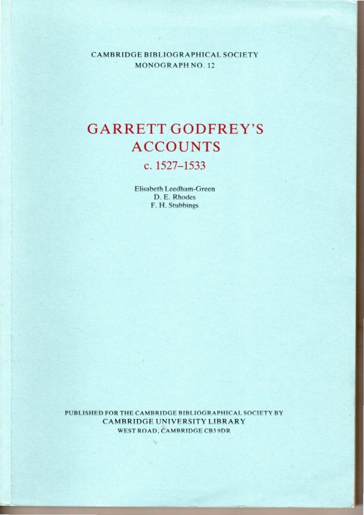 Garrett Godfrey's Accounts, C. 1527-1533