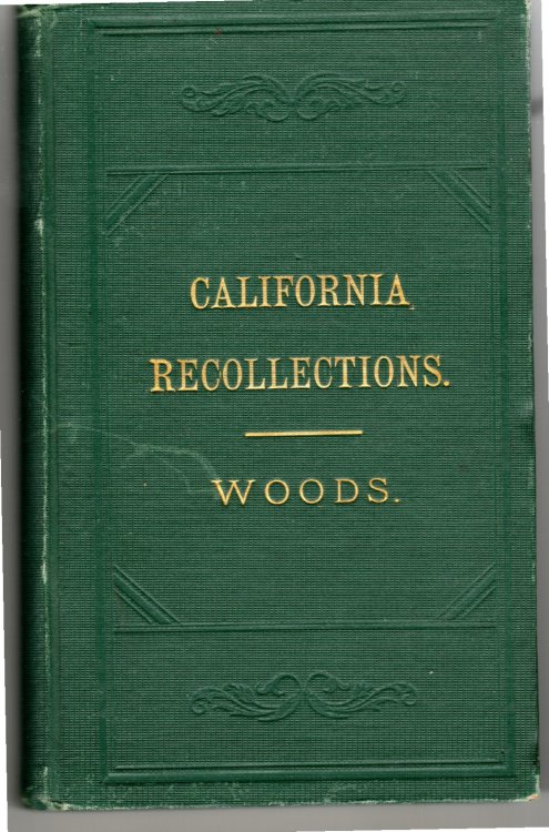 Recollections of Pioneer Work in California
