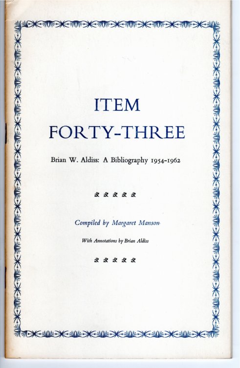Item Forty-Three. Brian Aldiss: a Bibliography [Cover Title]