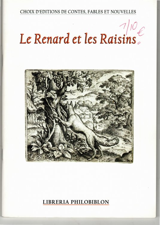 Choix D'Editions, Fables Et Nouvelles, Le Renard Et Les Raisins