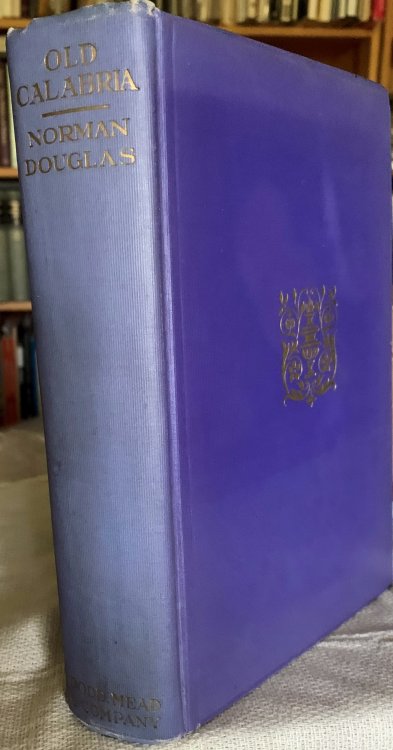 Old Calbria Illustrated Edition with Thirty-Two Photographs Taken by the Author