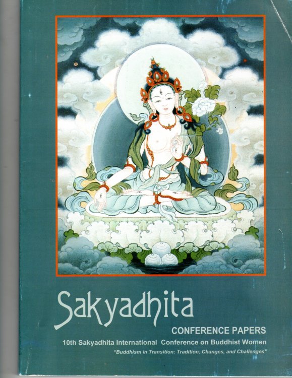 Sakyadhita Conference Papers, 10th International Conference on Buddhist Women [Cover Title]