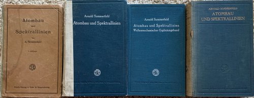 [3 Editions Of] Atombau Und Spektrallinien; with Atombau Und Spektrallinien, [With the Supplement to the 4th Edition] Atombau Und Spektrallinien, Wellenmechanischer Erganzungsband [Inscribed by the Author]