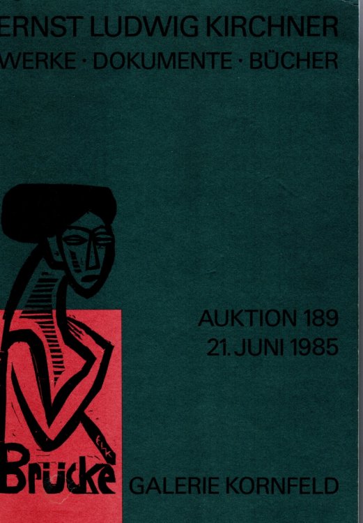 [Two Items] Audtion 189, Ernst Ludwig Kirchner: Werke, Dokumente, Bucher. Die Sammlung Hans Bolliger Und Geitrage Aus Verschiedenen Schweizerischen Und Auslandischen Privatsammlungen.