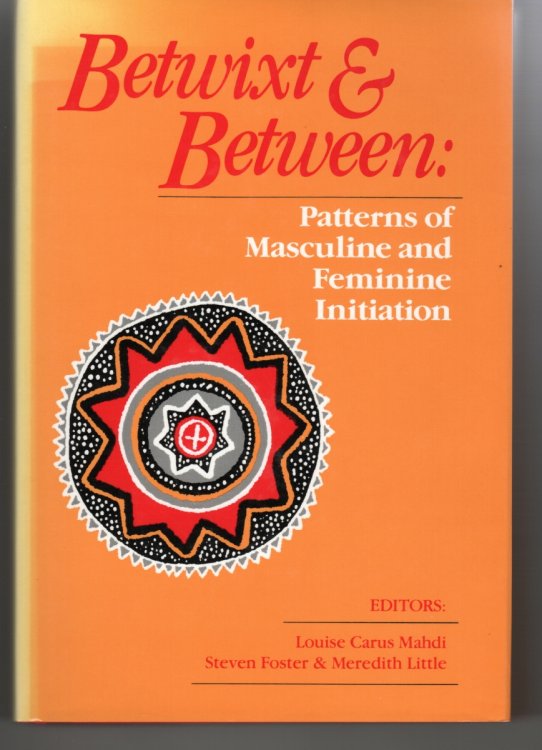 Betwixt and Between Patterns of Masculine and Feminine Initiation