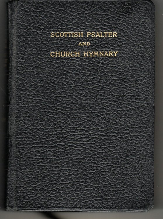 Image for The Scottish Psalter, 1929, Metrical Version and Scripture Paraphrases, with Tunes; Church Hymnary The Scottish Psalter, 1929, Metrical Version and Scripture Paraphrases, with Tunes; Church Hymnary