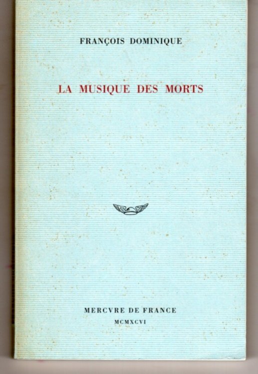 La Musique Des Morts (French Edition)
