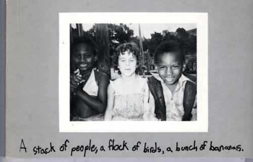 A Stack of People, a Flock of Birds, a Bunch of Bananas : Photographs and Writing by Children of the Haight Ashbury