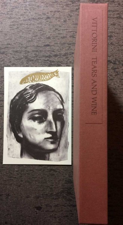 Tears and Wine. Translation by Wilfrid David; Art by Vivienne Flesher; Forward by Ernest Hemingway; Afterword by the author. With a Copy of Making Books in the Woods