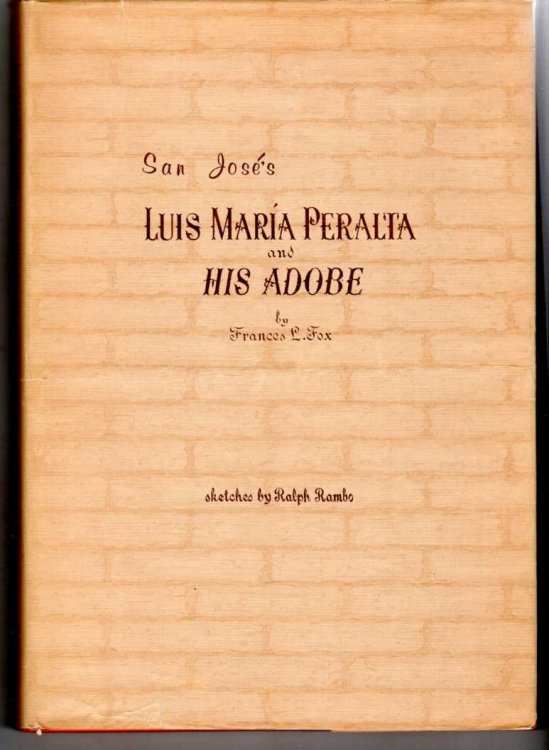Luis Maria Peralta and His Adobe