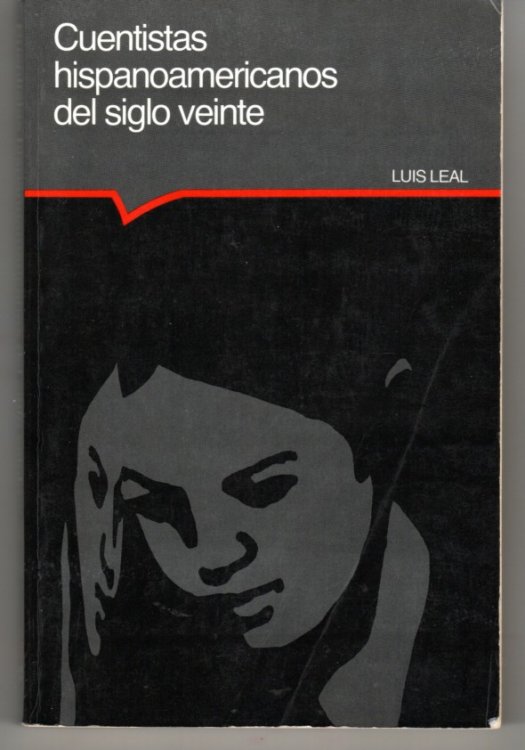 Cuentistas Hispanoamericanos Del Siglo Veinte