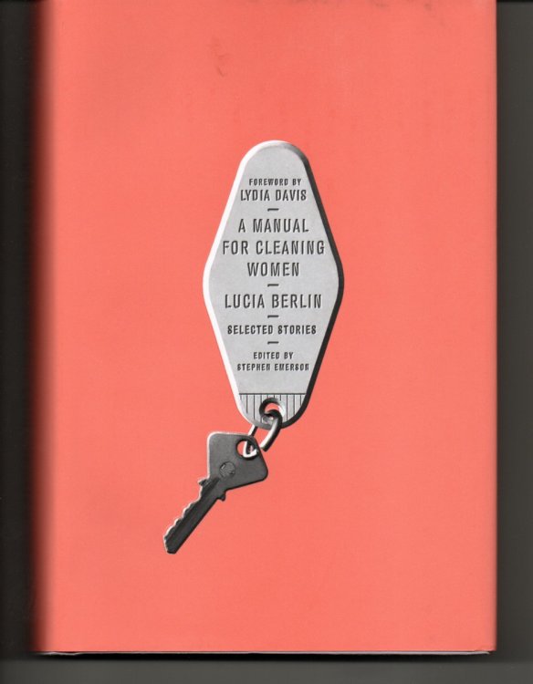 A Manual for Cleaning Women Selected Stories