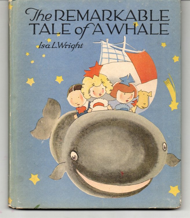 Image for The Remarkable Tale of a Whale The Remarkable Tale of a Whale