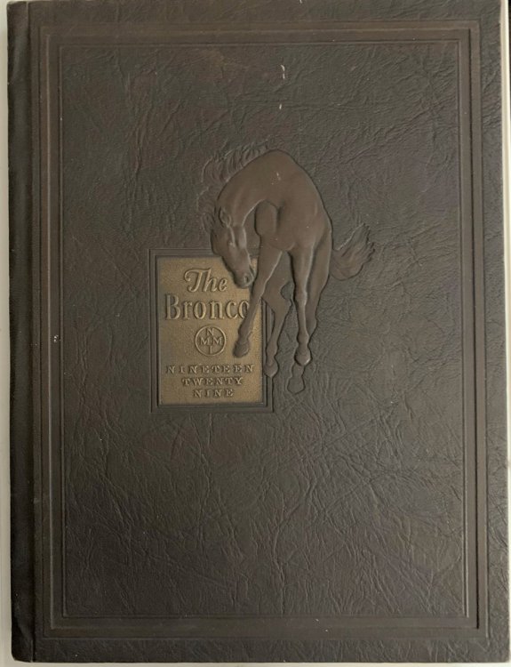 The Bronco for 1929. The Annual of the Regiment of Cadets of the New Mexico Military Institute
