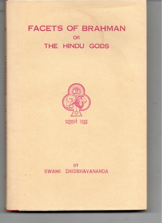 Facets of Brahman, or the Hindu Gods