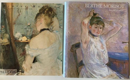 [Two Titles] Berthe Morisot, Together with Berthe Morisot Impressionist