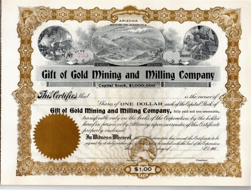 Gift of Gold Mining and Milling Company, Capital Stock.