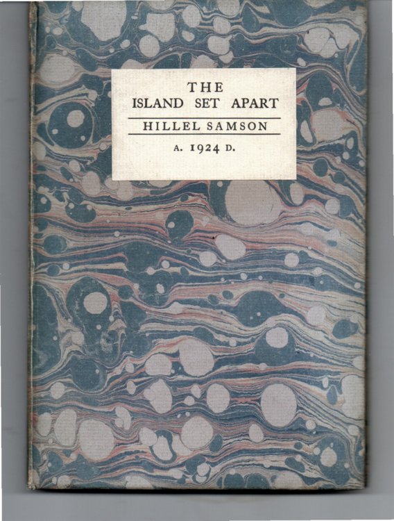 The Island Set Apart; Preceded by a Record of the Inception of the Truth-Seekers' Club.