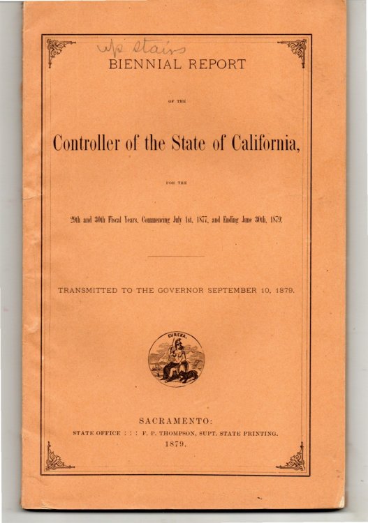 Biennial Report of the Controller of State for the 29th and 30th Fiscal Years, Commencing July 1st, 1877, and Ending June 30th, 1879. Transmitted to the Governor September 10, 1879. [Cover Title]