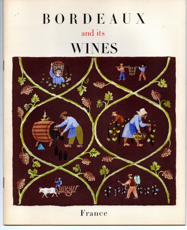 Bordeaux and its Wines [Cover Title]