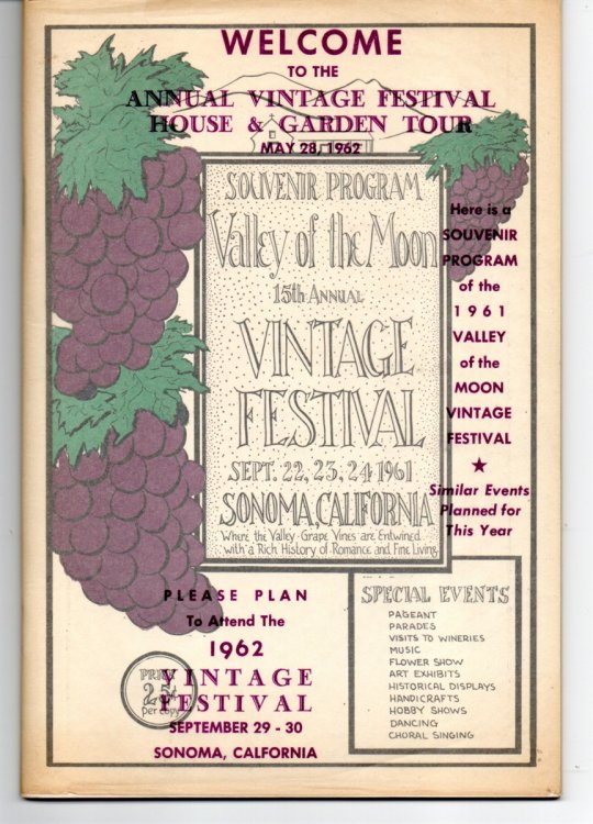 (Souvenir Program, cover title) Fifteenth Annual Valley of the Moon Vintage Festival Friday (Night) , Saturday and Sunday, September 22, 23, and 24, 1961