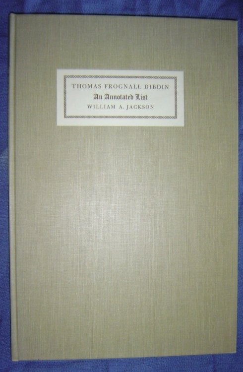 Thomas Frognall Dibdin, an Annotated List