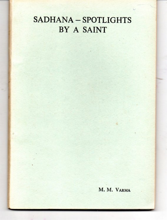 Sadhana - Spotlights by a Saint