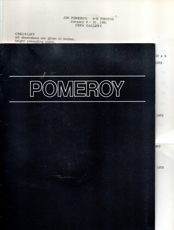 [Exhibition Catalogue] Jim Pomeroy 3-D Photos. January 9 -January 31, 1981. CEPA Gallery, Buffalo, New York.