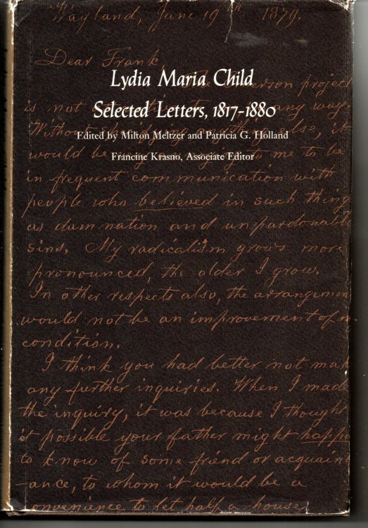 Lydia Maria Child, Selected Letters, 1817-1880
