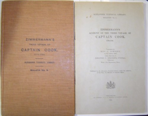 [ 2 Items] Zimmermann's Account of the Third Voyage of Captain Cook. 1776 - 1780. Translated by Miss U. Tewsley . . .