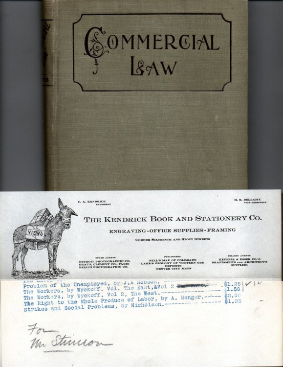 [Thomas D. Stimsons Copy] Lyons' Commercial Law. a Text Book for Schools and Colleges and a Book of Reference. With Kendrick Book & Stationery Co. Letterhead List of Books for Thomas D. Stimson.