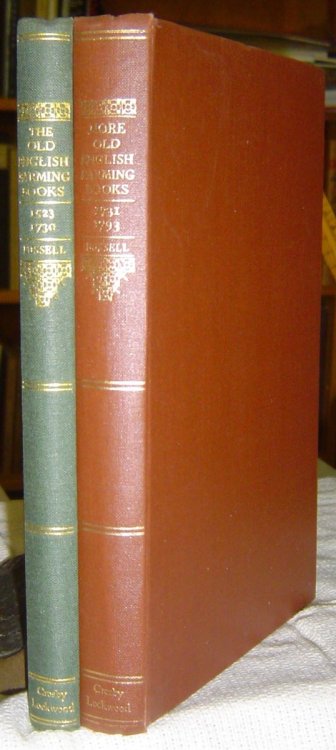 [2 Items] the Old English Farming Books from Fitzherbert to Tull, 1523 to 1730 [Together With] More Old English Farming Books, from Tull to the Board of Agriculture, 1731 to 1793