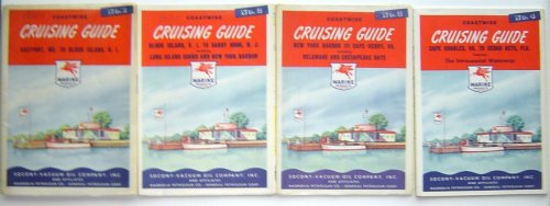 [4 Issues] Coastwise Cruising Guide, No. 1 Eastport, ME. to Block Island, R. I. ; No. 2, Block Island to Sandy Hook; No. 3, New York Harbor to Cape Henry; No. 4 Cape Charles to Cedar Keys