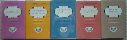 [5 Titles from the Language Library Series]: English Dialects; Dictionary of Sailor's Slang; Dictionary of Theatrical Terms; Adventuring Among Words; Chamber of Horrors