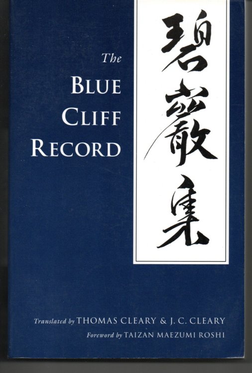 The Blue Cliff Record. Foreword by Taizan Maezumi Roshi.