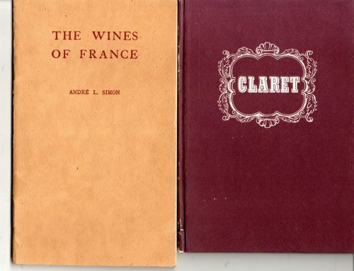 [2 Items] the Wines of France, (Together With) Claret