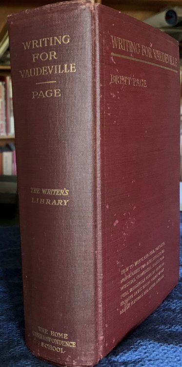 Writing for Vaudeville. with Nine Complete Examples of Various Vaudeville Forms by Richard Harding Davis, Aaron Hoffman, Edgar Allan Woolf, (Etc. , Etc. ).
