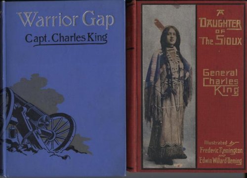 [Two Titles] A Daughter of the Sioux, a tale of the Indian frontier; together with Warrior Gap, a story of the Sioux outbreak of '68.