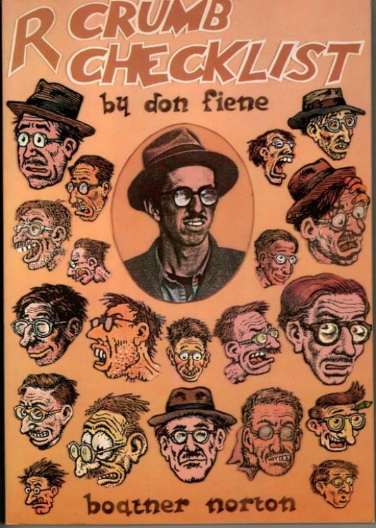 R. Crumb Checklist of Work and Criticism. (Signed by R. Crumb) With a Biographical Supplement and a Full Set of Indexes