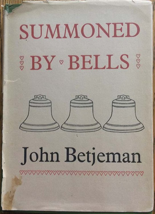 Summoned By Bells. With three autograph letters, signed.